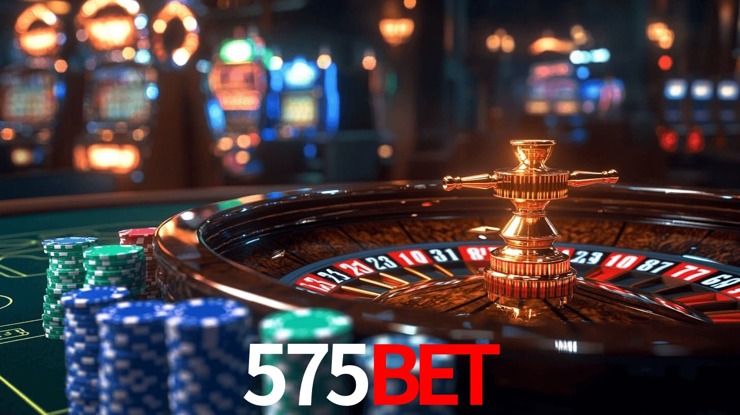575BET: Jogos de Caça-Níqueis-Altas Recompensas, Roleta-Velocidade, Blackjack-Desafios Máximos